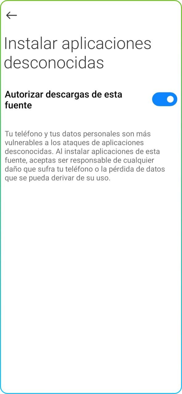 Configuración de seguridad en el teléfono móvil para habilitar la instalación de aplicaciones externas.